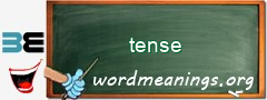 WordMeaning blackboard for tense